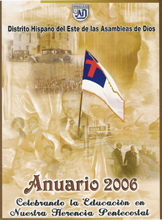 Anuario 2006 Asambleas de Dios, Distrito Hispano del Este