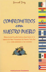 Comprometidos con Nuestro Pueblo, Historia Concilio Latinoamericano