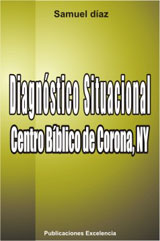 Diagnóstico Situacional Centro Bíblico de Corona, NY