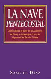 La Nave Pentecostal (Ed. Vida)